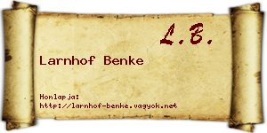 Larnhof Benke névjegykártya